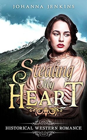 Stealing My Heart (Kindle Edition)