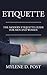 Etiquette: The Modern Etiquette Guide for Men and Women