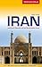 Iran: Islamische Republik und jahrtausendealte Kultur (Trescher-Reihe Reisen) (German Edition)