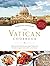 The Vatican Cookbook: Prese...