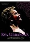 Eva Urbanová - Ja...