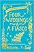 Four Weddings and a Fiasco