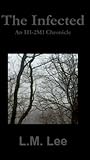 The Infected: An H1-2M1 Chronicle