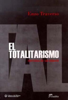 El Totalitarismo (Spanish Edition)