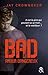 Amour dangereux (Bad, #2)