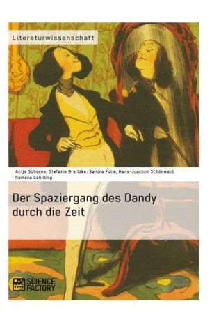 Der Spaziergang des Dandy durch die Zeit (German Edition)