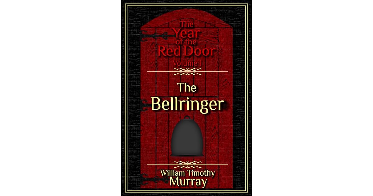 Book giveaway for The Bellringer (The Year of the Red Door, #1) by ...