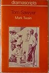 Tom Sawyer (Dramascripts) Tom Sawyer (Dramascripts)