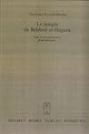 Le Temple De Behbeit El Hagara: Essai De Reconstitution Et Dinterpretation