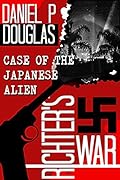 Richter's War: Case of the Japanese Alien
