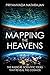 Mapping the Heavens: The Radical Scientific Ideas That Reveal the Cosmos