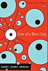 Eyes of a Blue Dog