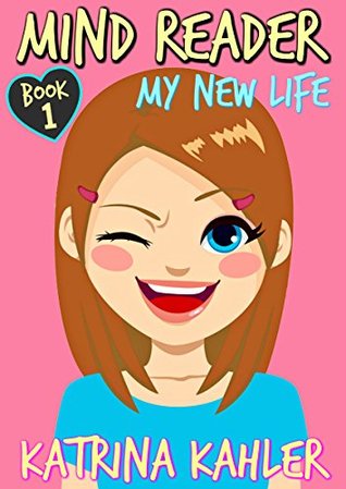 My New Life (Mind Reader, #1)