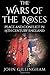 The Wars of the Roses by John Gillingham
