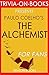 Paulo Coelho's The Alchemist - For Fans (Trivia-On-Books)