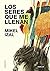Los seres que me llenan by Mikel Izal