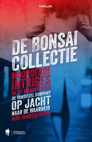 De Bonsai Collectie (Vandiesel Company, #3)