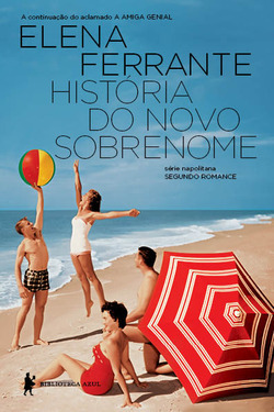 História do novo sobrenome: Juventude (Napolitana, #2)