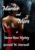 Murder and More