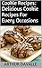 Cookie Recipes: Delicious Cookie Recipes For Every Occasions