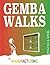 Gemba Walks for Manufacturing by Rob Ptacek
