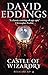 Castle of Wizardry (The Belgariad, #4)