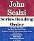 John Scalzi: Series Reading Order: Series List: Old Man's War Books, Shadow War of the Night Dragons Short Stories, Lock in Books, Old Man's War Short Stories, Standalone Novels by John Scalzi