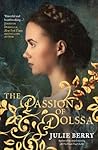 The Passion of Dolssa by Julie Berry