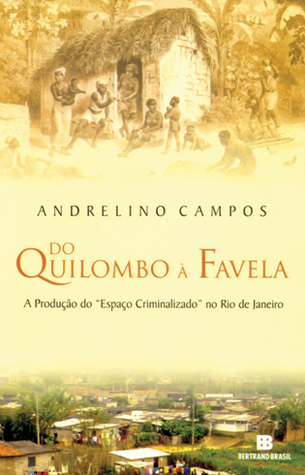 Do quilombo à favela