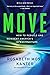 Move: How to Rebuild and Re...