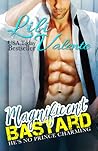 Magnificent Bastard by Lili Valente