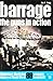 Barrage: The Guns in Action (Ballantine's Illustrated History of World War II: Weapons Book No. 18)