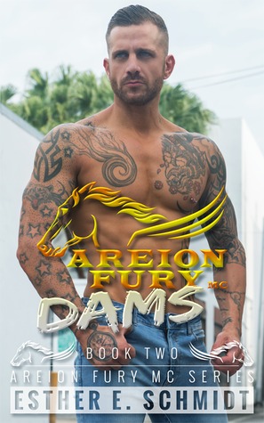 Dams (Areion Fury MC #2)