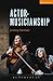 Actor-Musicianship (Perform...