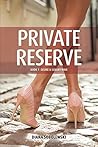 Private Reserve: ...