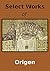 Select Works of Origen (8 Books)