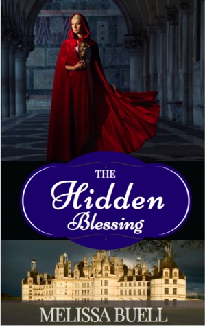 The Hidden Blessing (Tales of Gymandrol, #2)