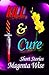 Kill & Cure: Short Stories