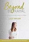 Beyond Betrayal: ...