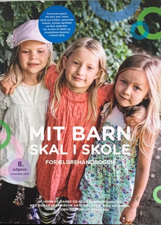 Mit barn skal i skole: Forældrehåndbogen