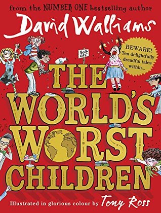 The World’s Worst Children (Kindle Edition)