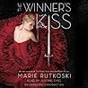 The Winner's Kiss by Marie Rutkoski