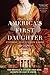 America's First Daughter