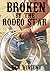 Broken by the Rodeo Star: A...
