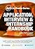 Application, Interview & Internship Handbook