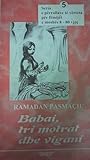 Babai, tri motrat dhe vigani