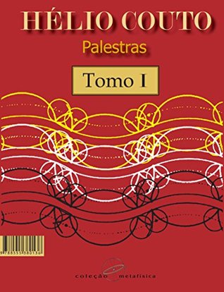 Palestras Tomo I: 3a. Edição Revisada e Ampliada - 2017 (Portuguese Edition)