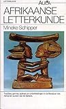 Afrikaanse letterkunde - Tradities, genres, auteurs en ontwikkelingen in de literatuur van Afrika ten Zuiden van de Sahara