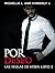 Por Deseo (Las Reglas del M...