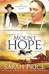 Mount Hope by Sarah     Price